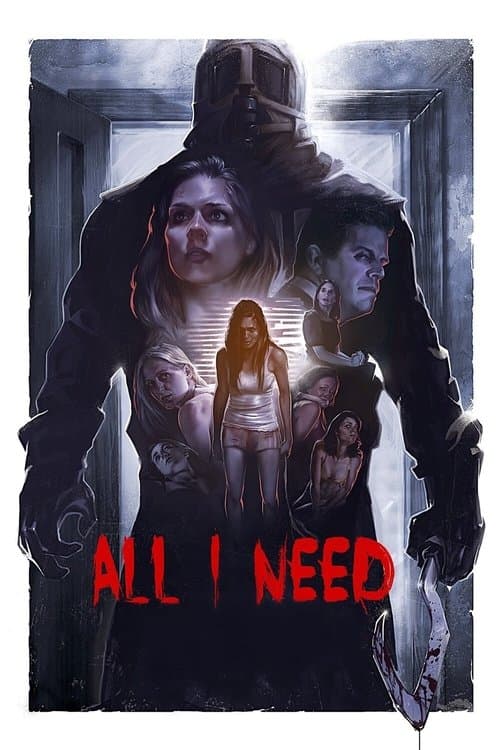 All I Need (2016) poster