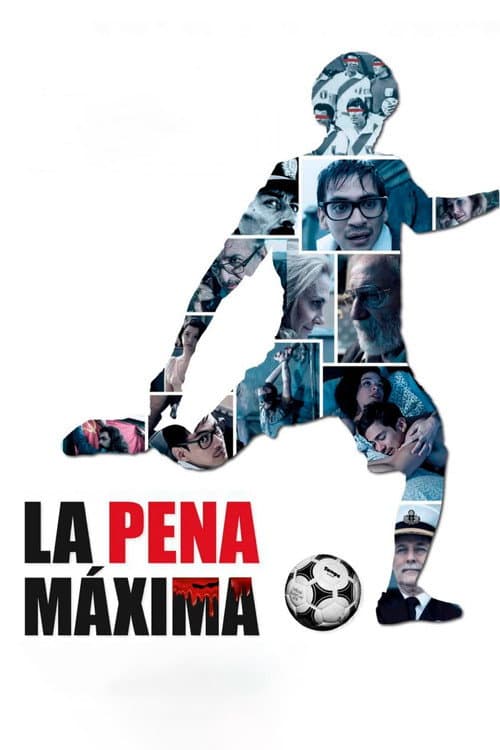 La Pena Máxima (2022) poster
