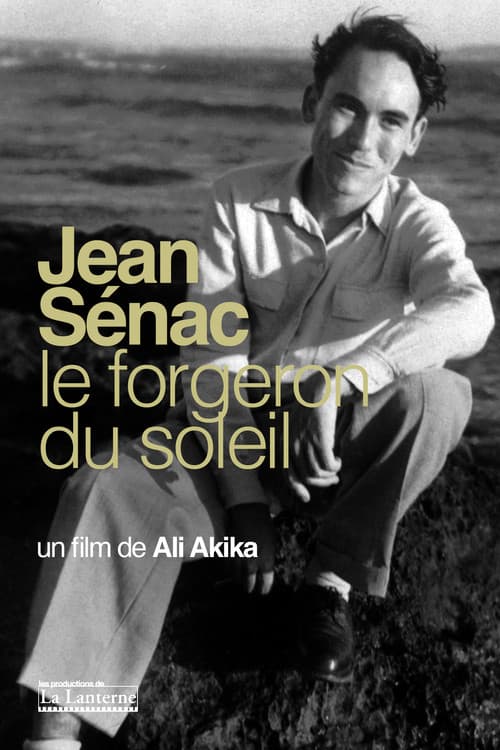 Jean Sénac, Le Forgeron Du Soleil (2003) poster