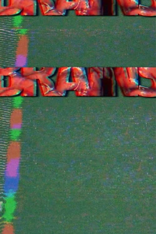 BRAINS (2021) poster