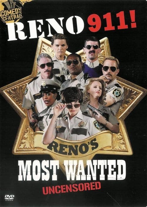Reno 911! Reno's Most Wanted Uncensored (2007) poster