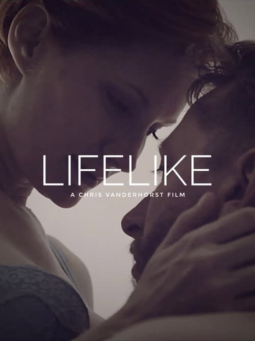 Lifelike (2018) poster