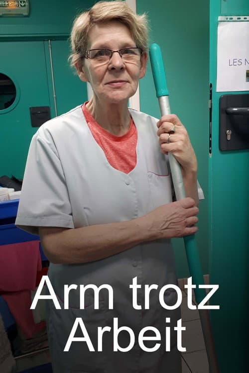 Arm trotz Arbeit - Die Krise der Mittelschicht (2023) poster