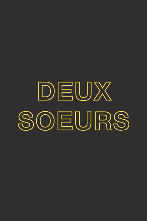 Deux Soeurs Qui Ne Sont Pas Soeurs (2019) poster