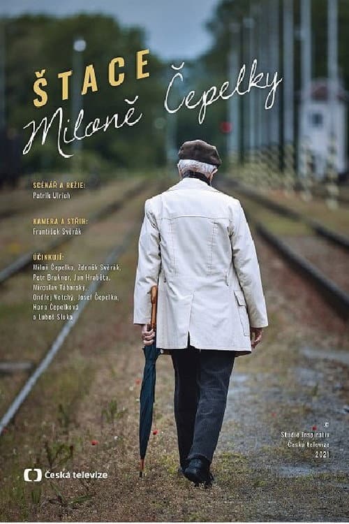Štace Miloně Čepelky (2021) poster