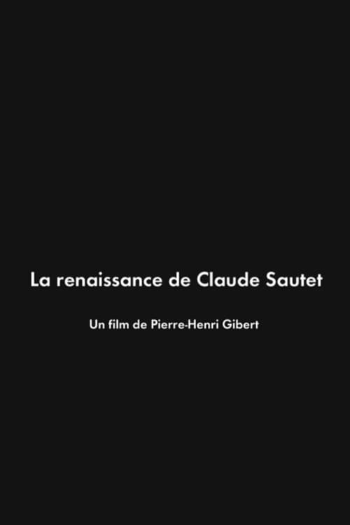 La Renaissance de Claude Sautet (2014) poster