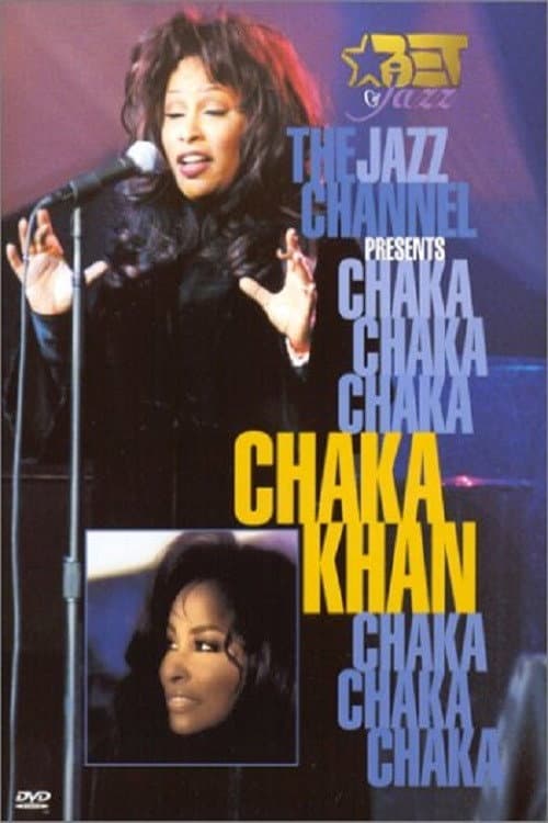 The Jazz Channel Presents Chaka Khan (2000) poster