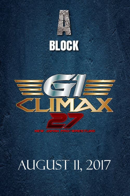 NJPW G1 Climax 27: Day 17 (2017) poster