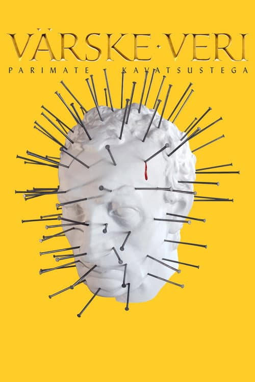 VÄRSKE VERI: Parimate kavatsustega (2020) poster