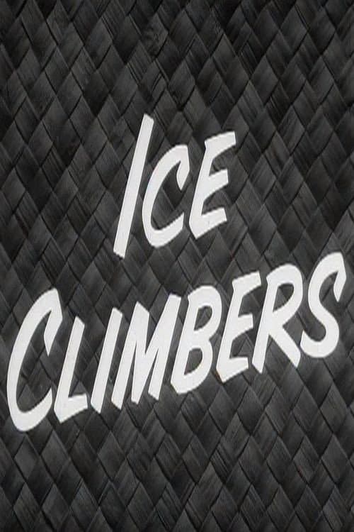 Ice Climbers (1956) poster