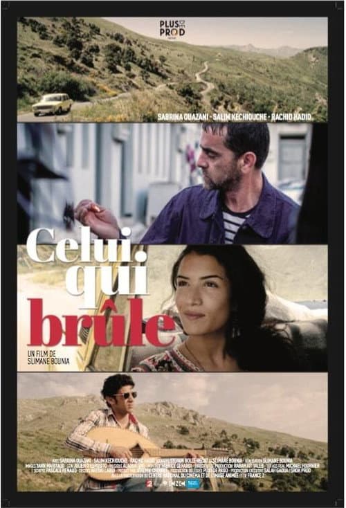 Celui Qui Brûle (2017) poster