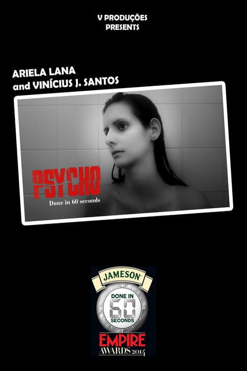 Psycho - Done in 60 seconds (2013) poster