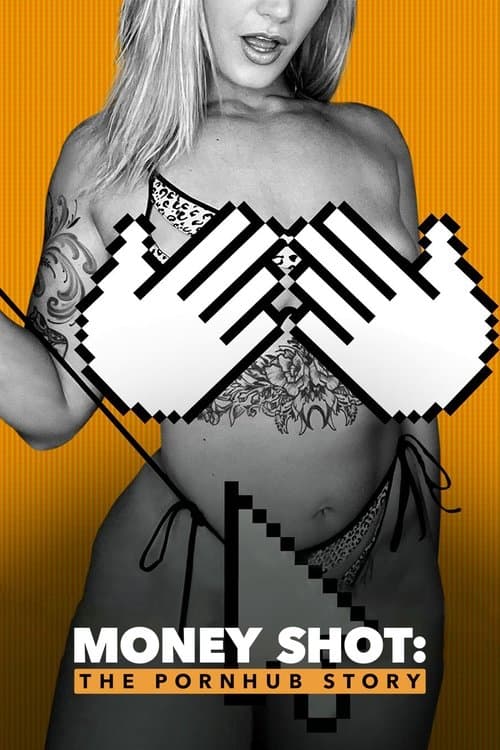 Money Shot: The Pornhub Story (2023) poster