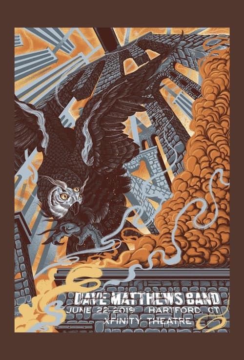 Dave Matthews Band: Xfinity Theatre - Hartford, CT - 6/22/19 (2019) poster