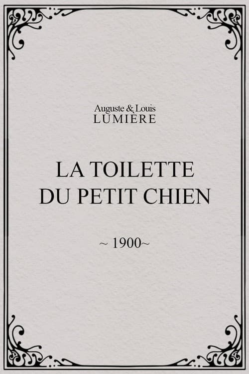 La toilette du petit chien (1900) poster