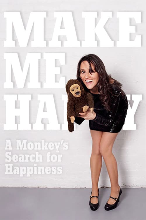 Make Me Happy: A Monkey's Search for Happiness (2012) poster