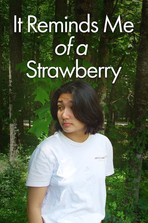 It Reminds Me of a Strawberry (2023) poster