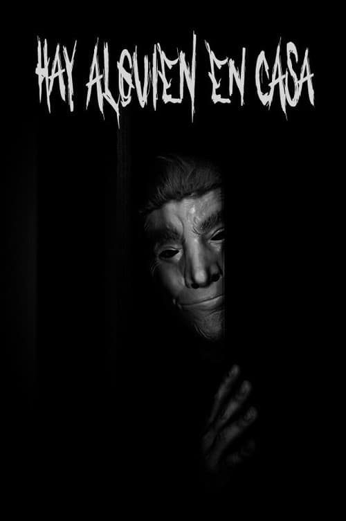 Hay Alguien en Casa (2021) poster