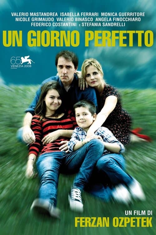 Un giorno perfetto (2008) poster