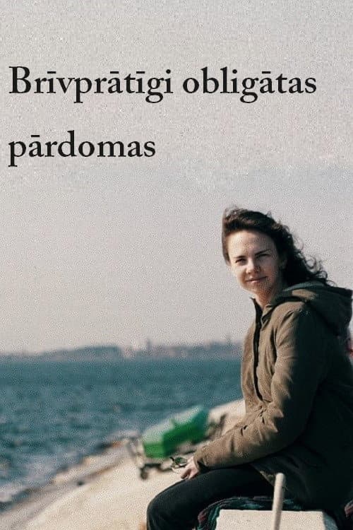 Brīvprātīgi obligātas pārdomas (2020) poster