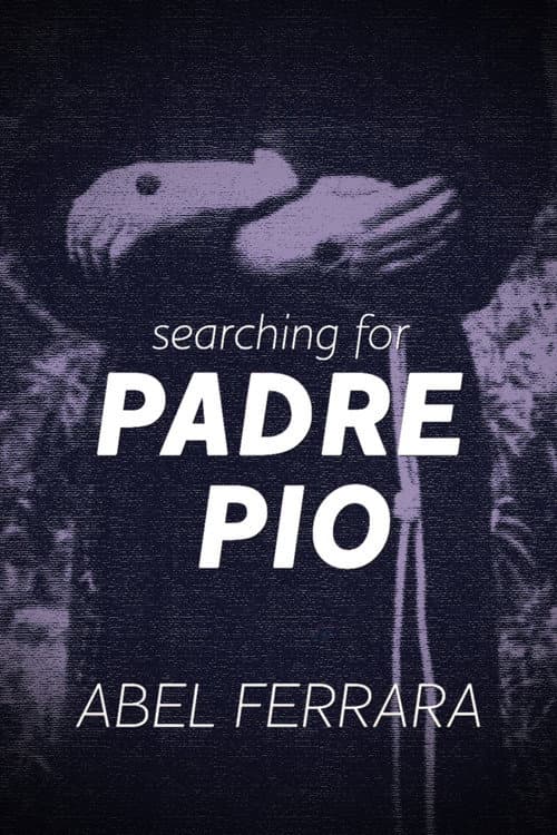 Searching for Padre Pio (2015) poster