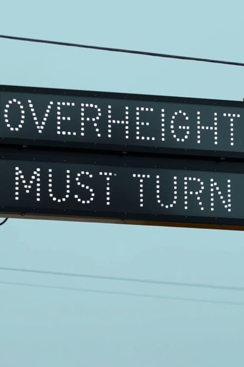 OVERHEIGHT MUST TURN (2018) poster