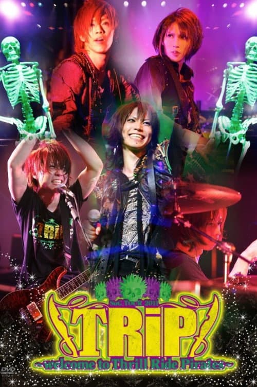 SuG TOUR 2011 「TRiP~welcome to Thrill Ride Pirates~」 (2011) poster