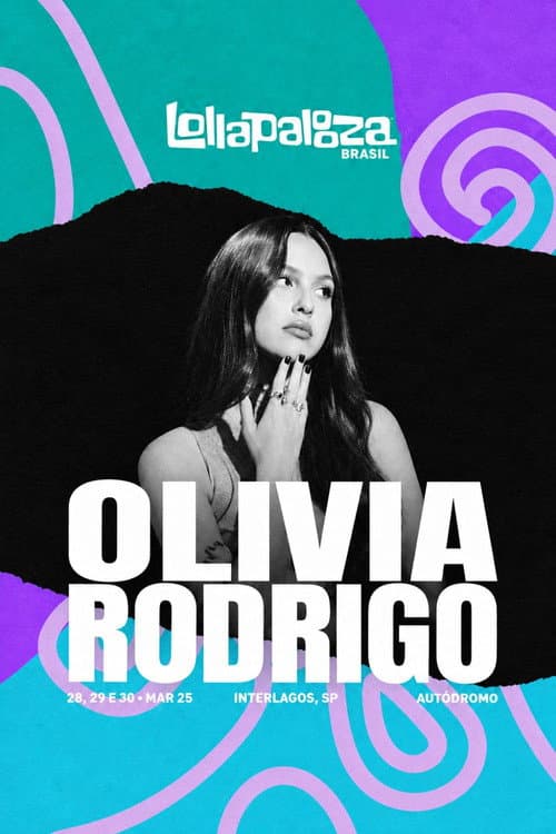 Olivia Rodrigo: Lollapalooza Brazil 2025 (2025) poster