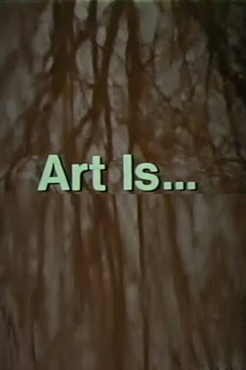 Art Is... (1971) poster