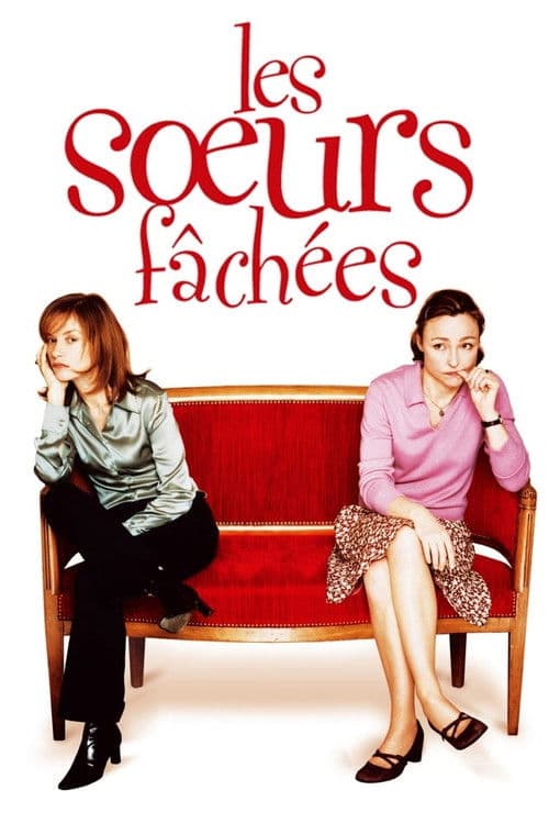 Les Sœurs fâchées (2004) poster
