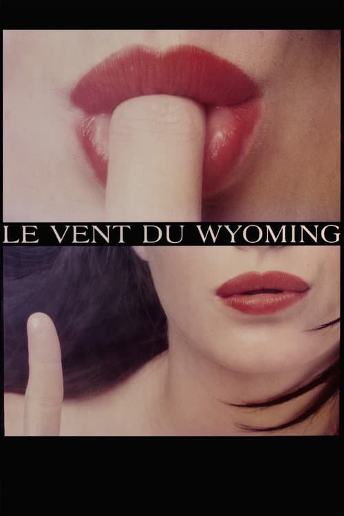 Le Vent du Wyoming (1994) poster