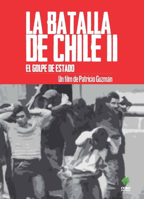 La batalla de Chile (Parte 2). El Golpe de Estado (1976) poster