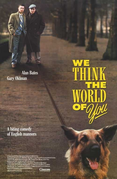 We Think the World of You (1988) poster