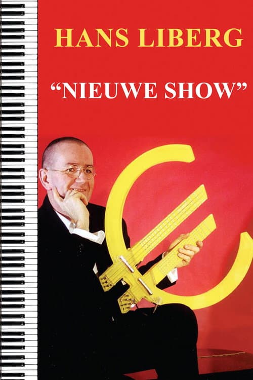 Hans Liberg: Nieuwe Show (2002) poster