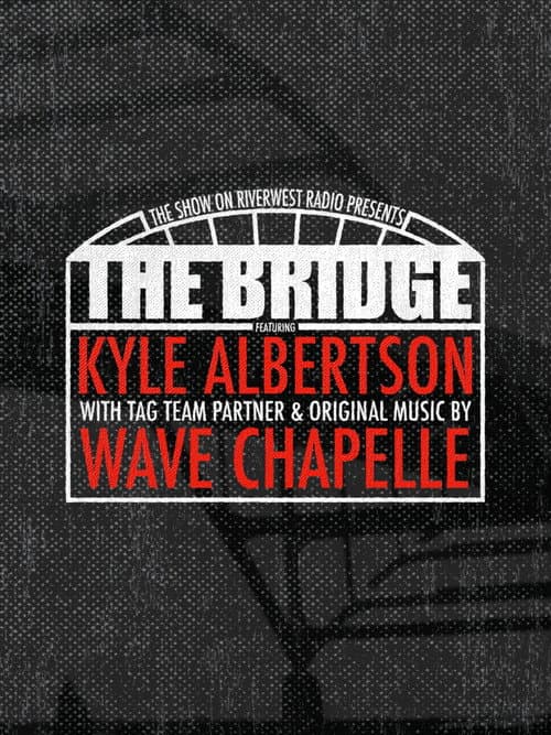 The Bridge: Wrestling in Milwaukee (2025) poster
