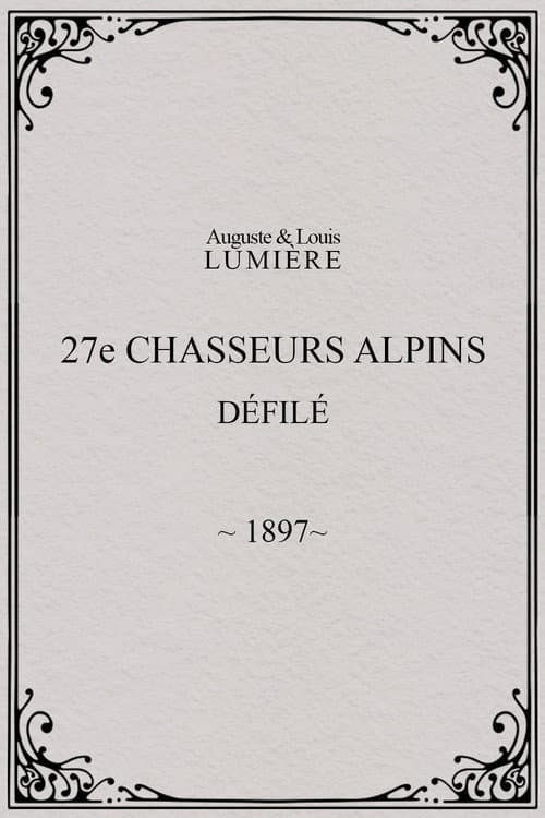 27ème chasseurs alpins : défilé (1897) poster