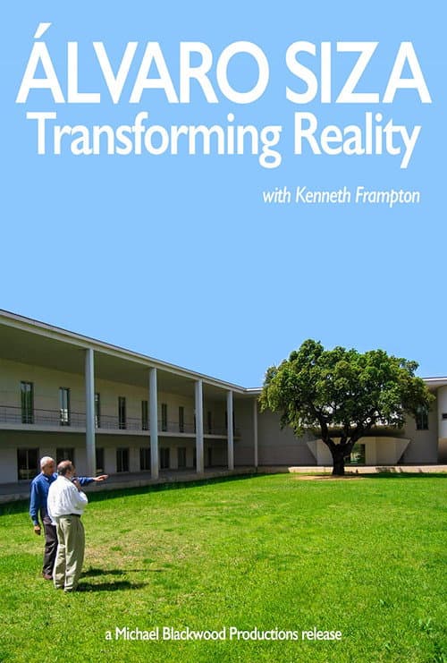 Alvaro Siza: Transforming Reality (2003) poster