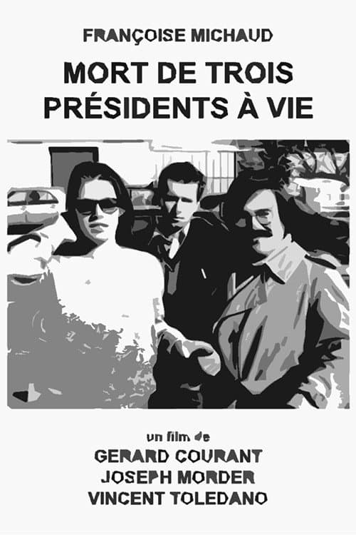 Mort de trois présidents à vie (1985) poster