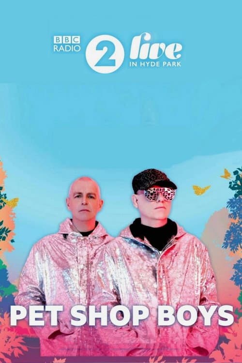 Pet Shop Boys - BBC Radio 2 Live in Hyde Park (2019) poster