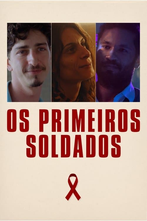 Os Primeiros Soldados (2021) poster