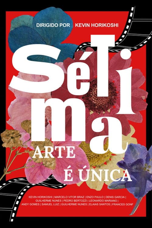 Sétima Arte é Única (2025) poster