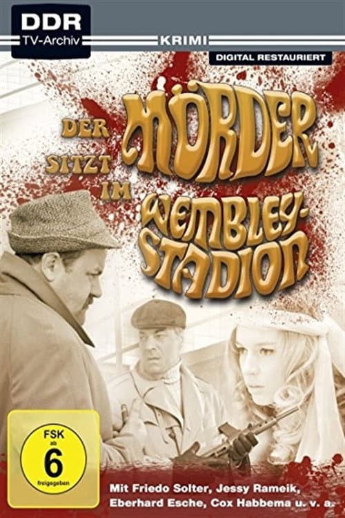 Der Mörder sitzt im Wembley-Stadion (1970) poster
