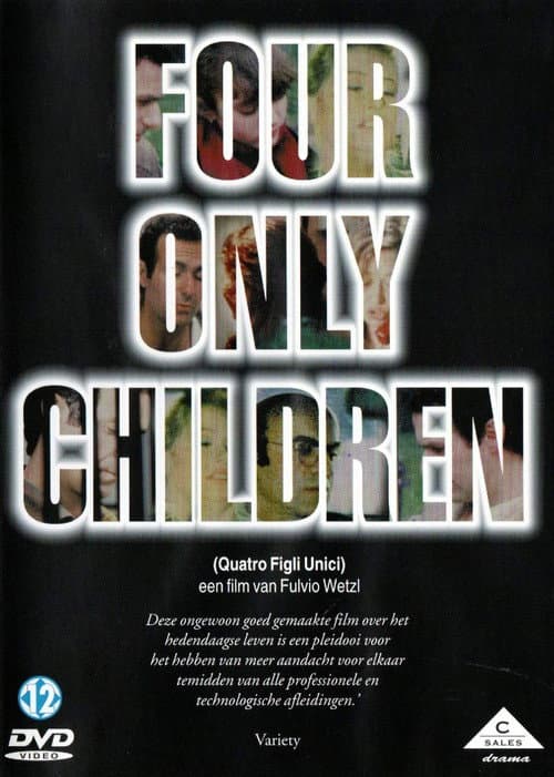 Quattro figli unici (1992) poster