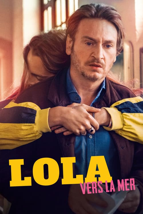 Lola vers la mer (2019) poster