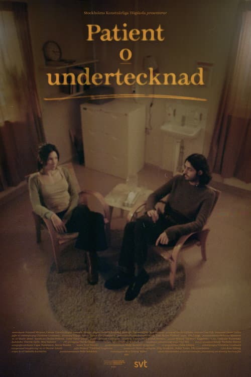 Patient och undertecknad (2021) poster