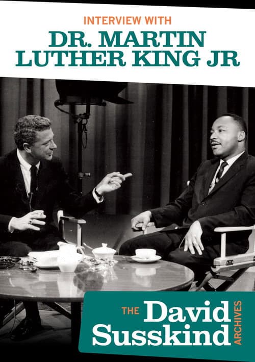 David Susskind Archive: Interview With Dr. Martin Luther King Jr (1963) poster