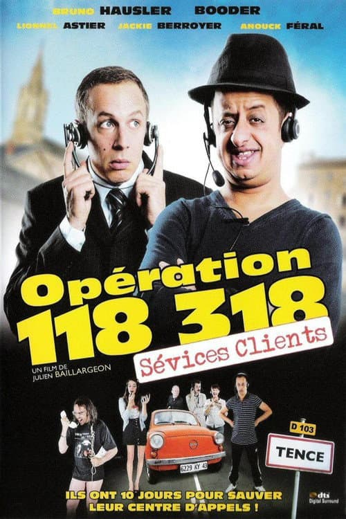 Opération 118 318 sévices clients (2010) poster