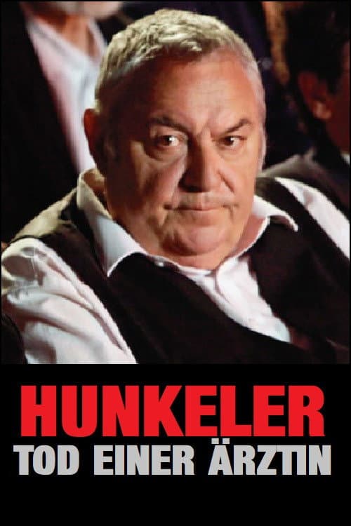 Hunkeler - Tod einer Ärztin (2005) poster