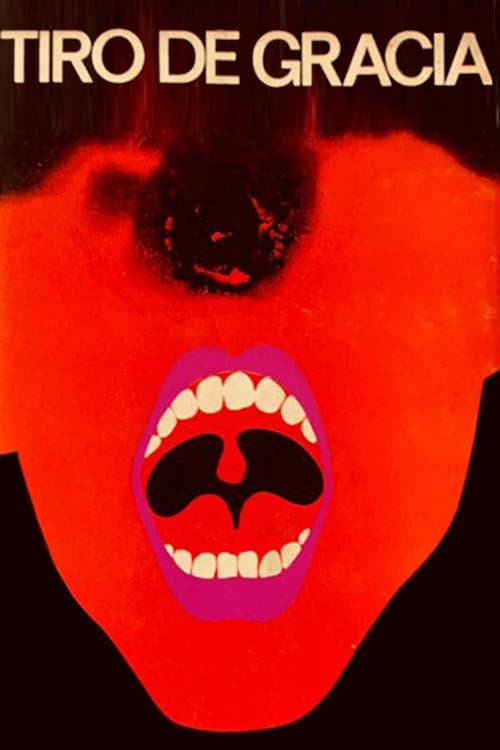 Tiro de gracia (1969) poster