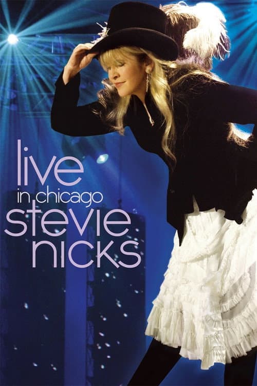 Stevie Nicks - Live in Chicago (2009) poster